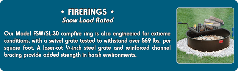 Snow Load Rated - Campfire Rings