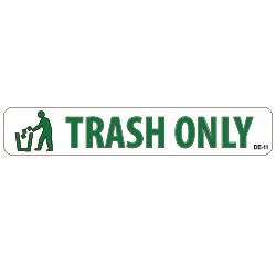 Model DE-11 Decal - 3" x 15" TRASH ONLY